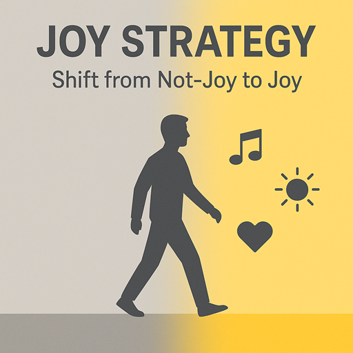 Read more about the article Why Joy Isn’t a Feeling — It’s a Strategy